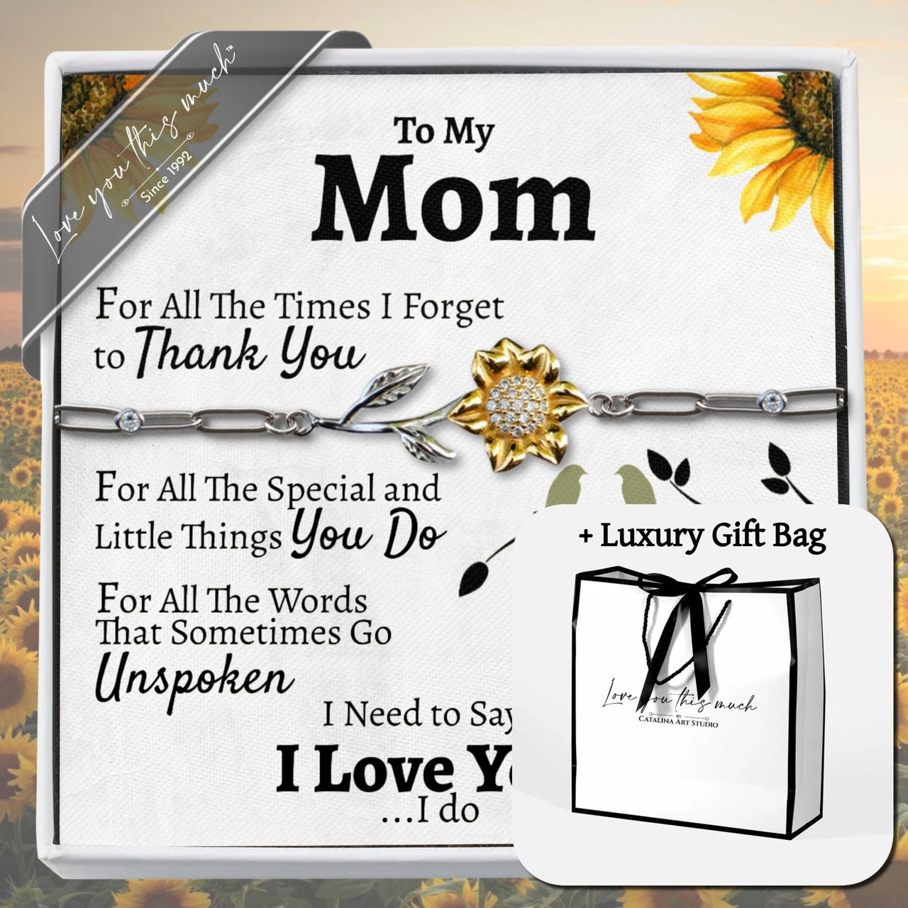(ALMOST Sold Out) Mom Thank you Enchanted Sunflower - Love You This Much