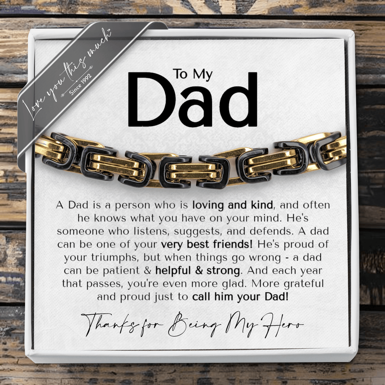 (Almost Sold Out) Dad My Hero Classic 5mm Steel Bracelet - Love You This Much