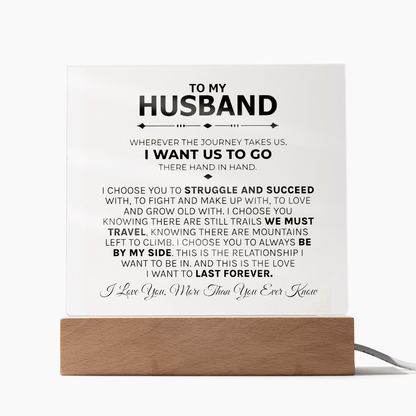 Husband "Struggle & Succeed" Acrylic Plaque - Love You This Much