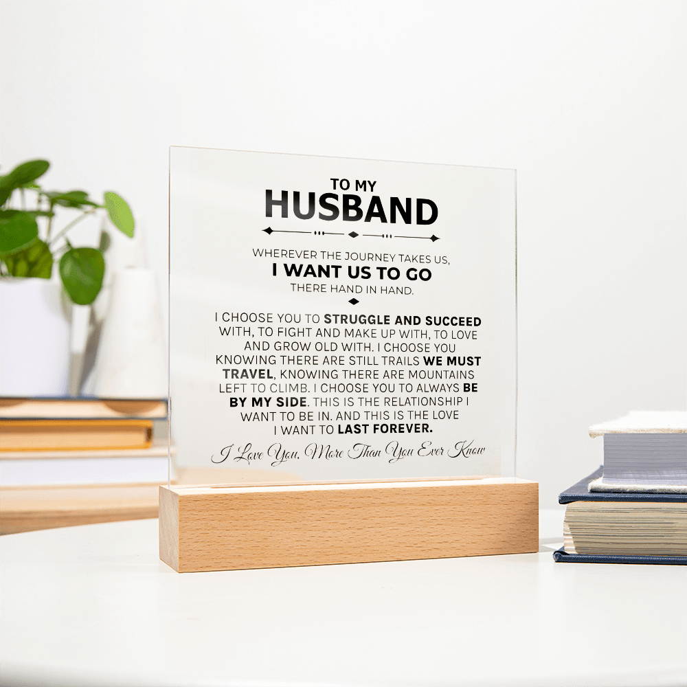 Husband "Struggle & Succeed" Acrylic Plaque - Love You This Much