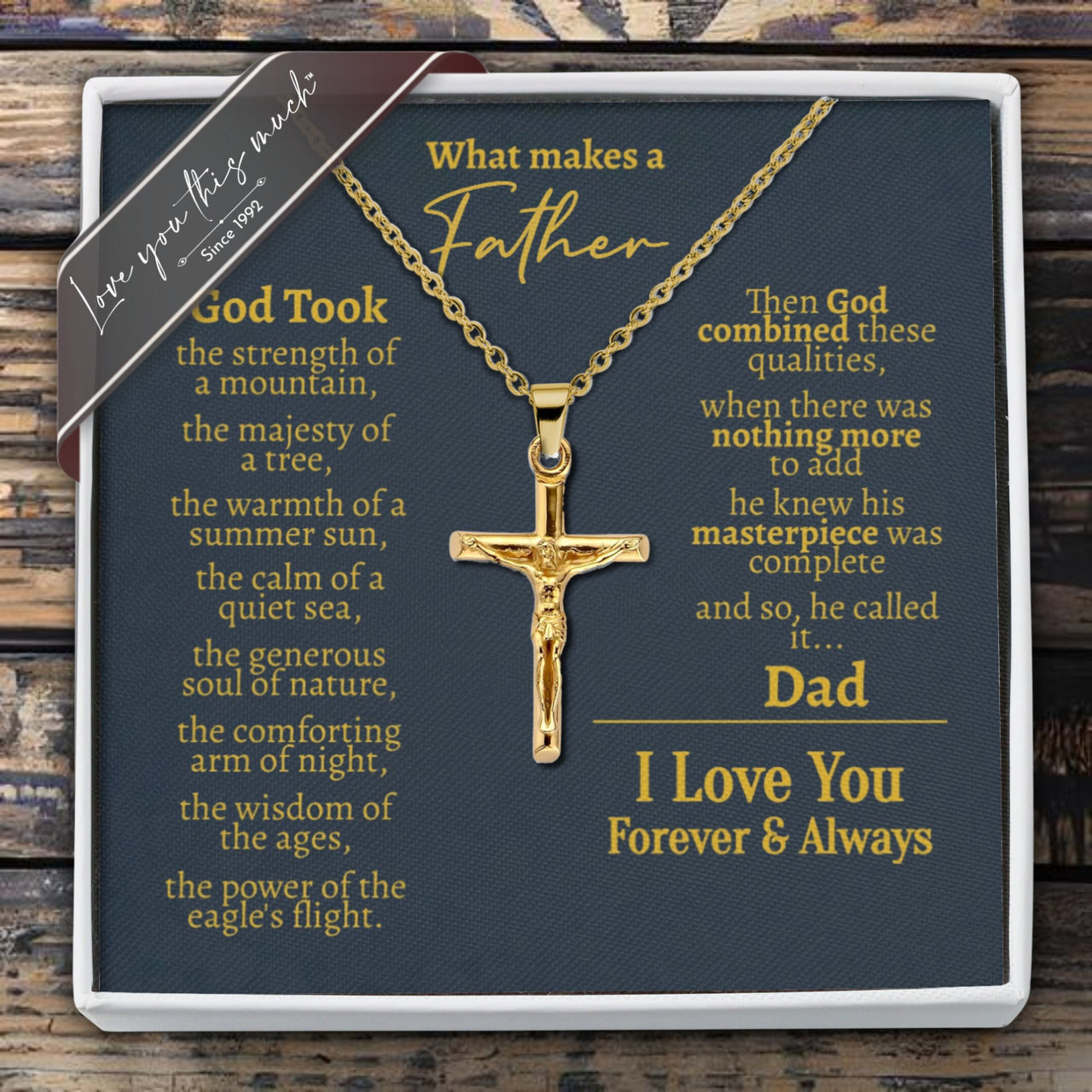 What Makes a Father Cross Necklace - Love You This Much