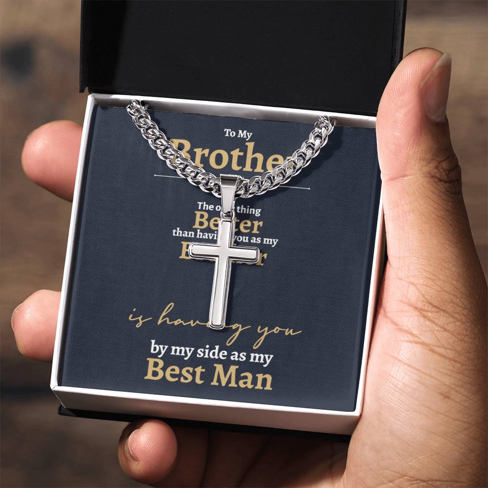 Brother Best Man Cuban Cross Necklace - Love You This Much