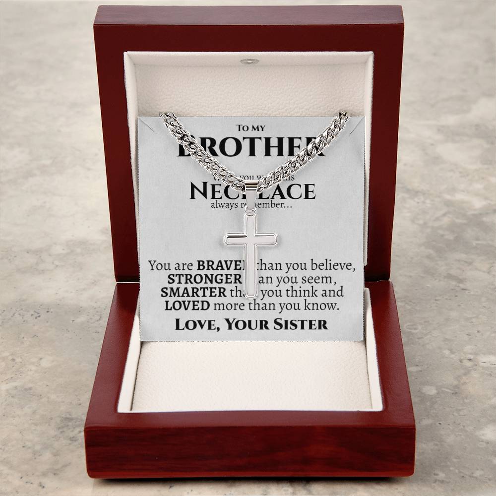 Brother (Love Sister) Cuban Cross Necklace - Love You This Much