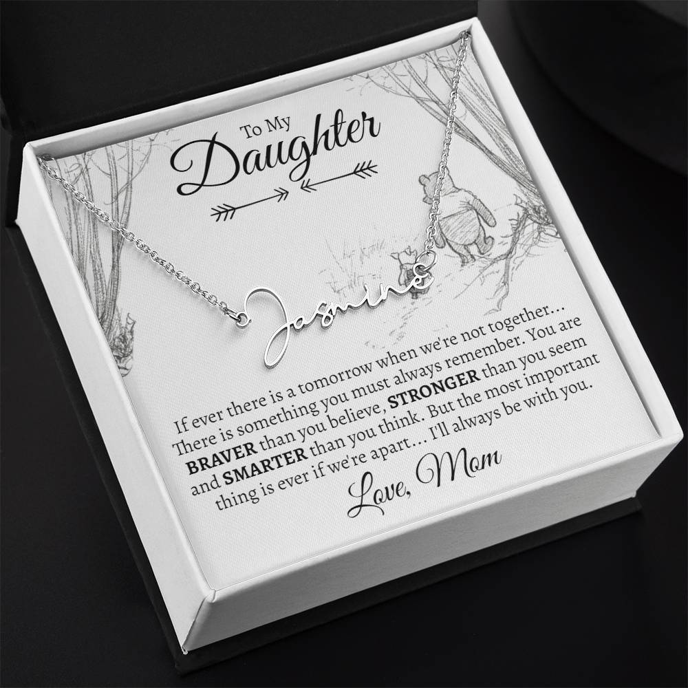 Daughter Signature Name Necklace - Love Mom - Love You This Much