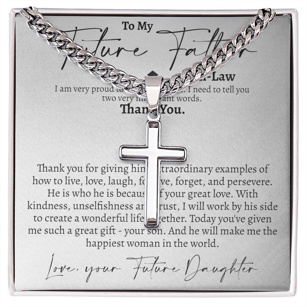 Future Father In Law (from Daughter in Law) Cross Cuban Necklace - Love You This Much