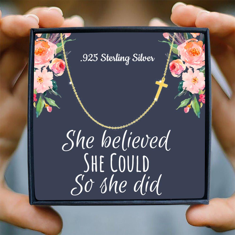 She Believed She Could Cross Necklace - Love You This Much