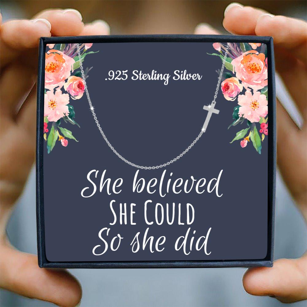 She Believed She Could Cross Necklace - Love You This Much