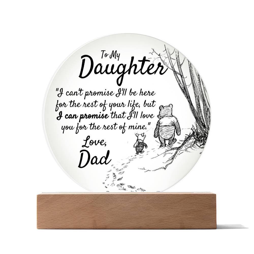 To My Daughter - Love Dad - Circle Acrylic - Love You This Much